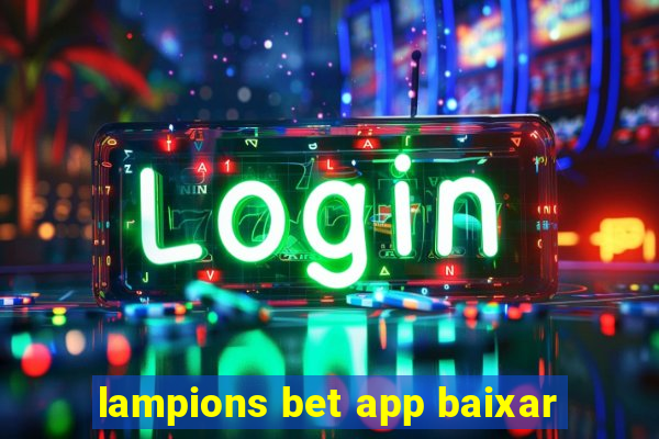 lampions bet app baixar